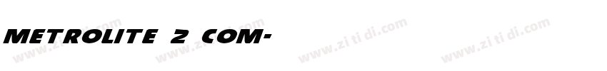 metrolite 2 com字体转换